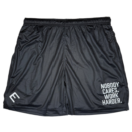 Nobody Cares. Work Harder. Shorts